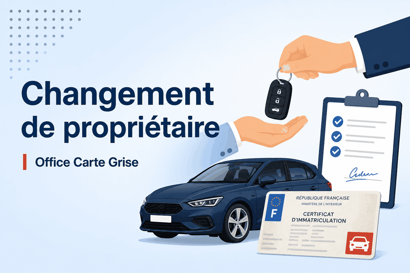 Change of ownership on a French carte grise — Office Carte Grise