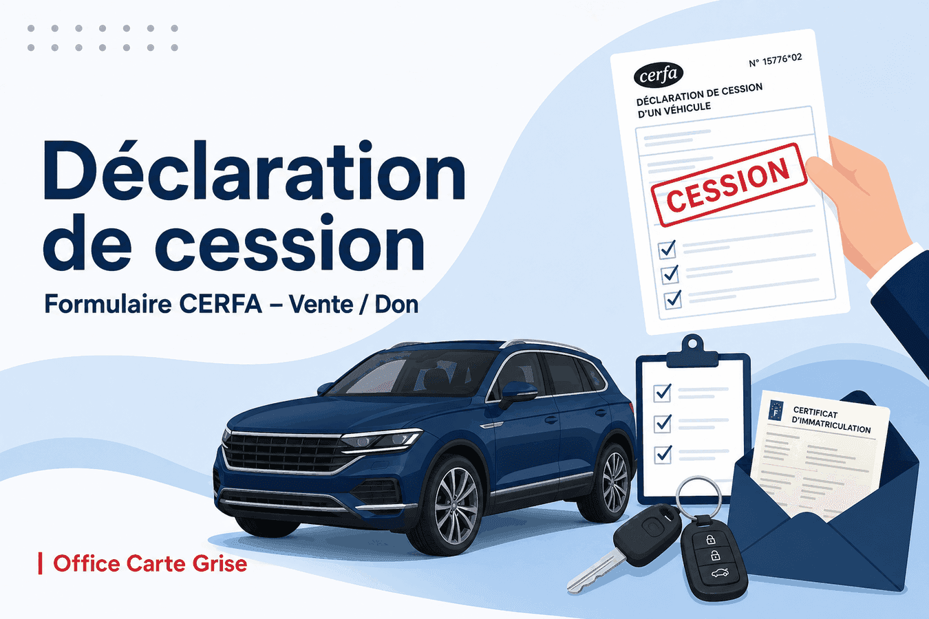 Vehicle transfer declaration — Office Carte Grise